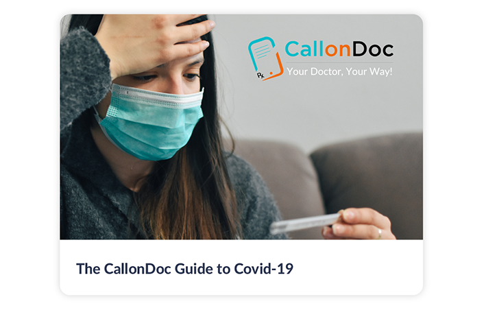The Call-On-Doc Guide to Covid-19
