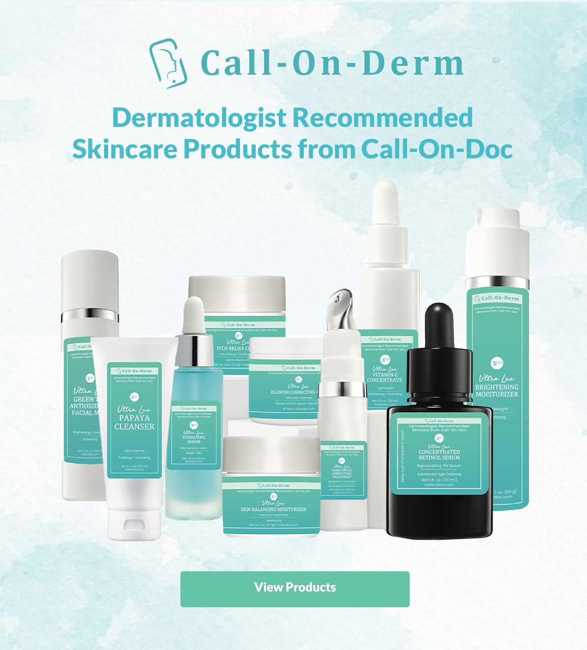 DERMATOLOGY PRODUCTS: Introducing Call-On-Derm