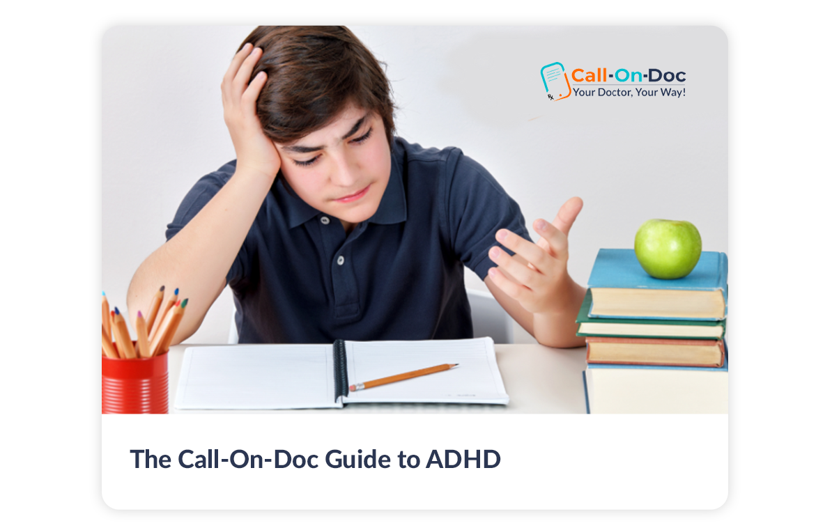 Call-On-Doc Guide to ADHD
