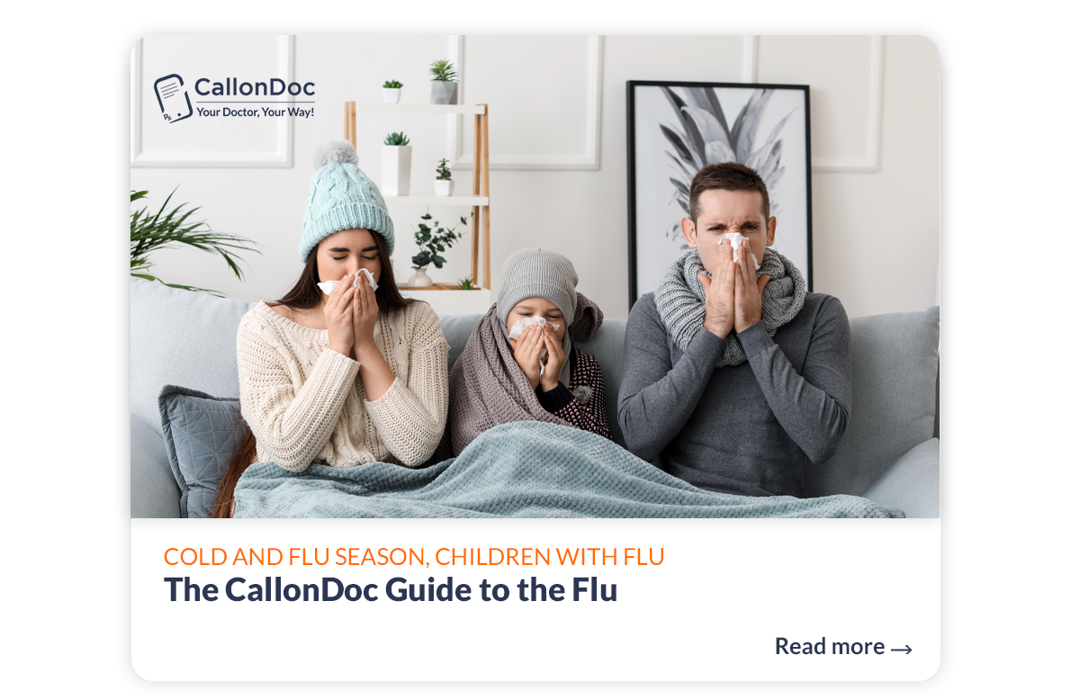 The Call-On-Doc Guide to the Flu